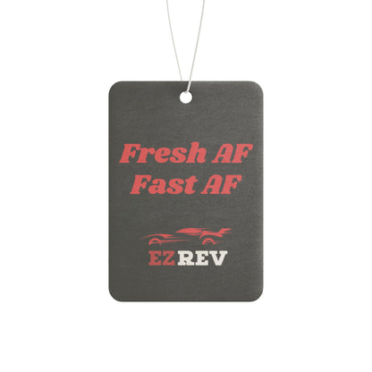 Car Air Freshener - Fresh AF Fast AF - EZREV