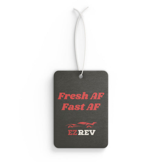 Car Air Freshener - Fresh AF Fast AF - EZREV